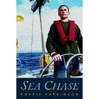 Sea Chase Curtis Parkinson Paperback Book