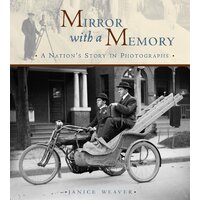 Mirror with a Memory: A Nation's Story in Photographs Hardcover Book