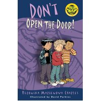 Don't Open the Door! Paperback Book