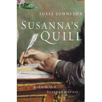 Susanna's Quill Julie Johnston Paperback Book