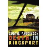 Death in Kingsport -Curtis Parkinson Novel Book