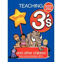 Teaching Terrific Threes: And Other Toddlers Paperback Book