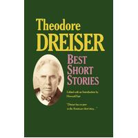 The Best Short Stories of Theodore Dreiser Paperback Book