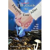 The Kickass Guide to Happily Ever After Paperback Book