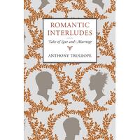 Romantic Interludes: Tales of Love and Marriage Paperback Book