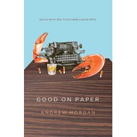 Good On Paper Andrew Morgan Paperback Novel Book