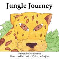 Jungle Journey Leticia Colon de Mejias Nya Parkes Paperback Book