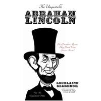 The Unquotable Abraham Lincoln Paperback Book