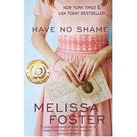 Have No Shame Melissa Foster Paperback Novel Book