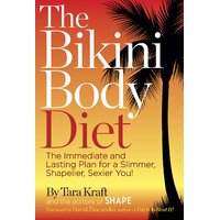 The Bikini Body Diet Hardcover Book