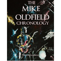 The Mike Oldfield Chronology Patrick LeMieux Paperback Book