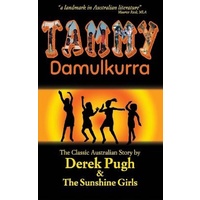 Tammy Damulkurra -Pugh, Derek Fiction Book