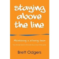 Staying Above the Line: Maintaining a winning team - Business Book