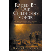 Raised By Our Childhood Voices Book