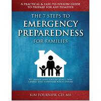 The 7 Steps to Emergency Preparedness for Families Paperback Book