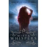 Mist and Whispers (the Weaver's Riddle): Weaver's Riddele Paperback Book