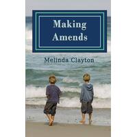 Making Amends Melinda Clayton Paperback Novel Book