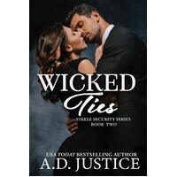 Wicked Ties (Steele Security) Paperback Book