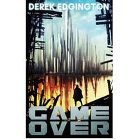 Game Over (A Ends) Edgington, Derek,Leahey, David Hardcover Book