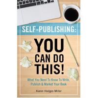 Self-Publishing Karen Hodges Miller Paperback Book