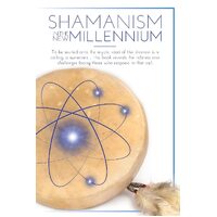 Shamanism In The New Millennium -Montana Cate Health & Wellbeing Book