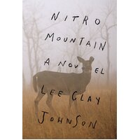 Nitro Mountain Lee Clay Johnson Hardcover Book