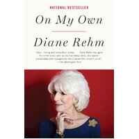 On My Own Diane Rehm Paperback Book