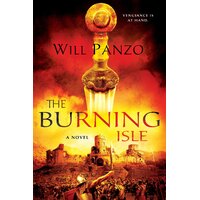 The Burning Isle: A Novel Will Panzo Paperback Novel Book