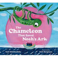 The Chameleon That Saved Noah's Ark, Paperback Book