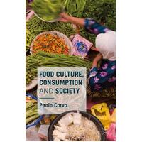 Food Culture, Consumption and Society Paolo Corvo Paperback Book