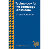 Technology for the Language Classroom Book