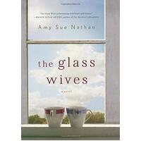 The Glass Wives Amy Sue Nathan Paperback Book