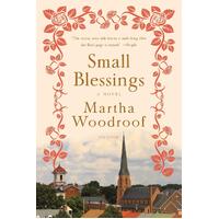 Small Blessings Martha Woodroof Paperback Book