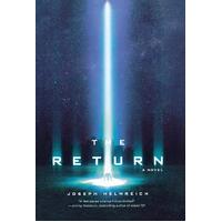 The Return: A Novel Joseph Helmreich Paperback Book