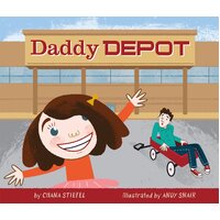 Daddy Depot Andy Snair Chana Stiefel Paperback Book