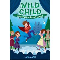 Wild Child: Forest's First Day of School Paperback Book