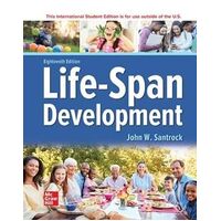 ISE Life-Span Development - John W. Santrock