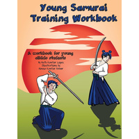 Young Samurai Training Workbook -Ruth Kantor Lopez Book