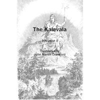 The Kalevala, Volume II John Martin Crawford Paperback Book