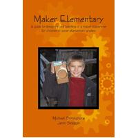 Maker Elementary Bonsignore, Michael,Scoggin, Jenni Paperback Book