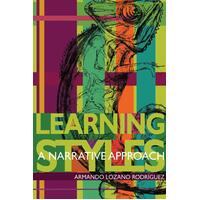 Learning styles: a narrative approach Armando Lozano Rodríguez Paperback Book