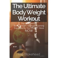 The Ultimate Body Weight Workout Book