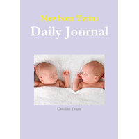 Newborn Twins Daily Journal -Caroline Evans Book