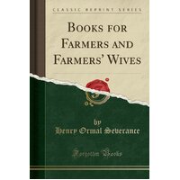 Books for Farmers and Farmers' Wives (Classic Reprint) Paperback Book