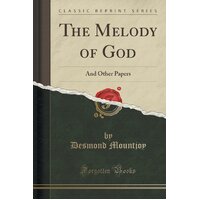 The Melody of God Desmond Mountjoy Paperback Book