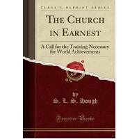 The Church in Earnest S L S Hough Paperback Book