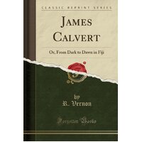 James Calvert R Vernon Paperback Book