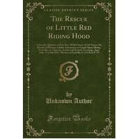 The Rescue of Little Red Riding Hood Unknown Author Paperback Book