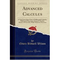 Advanced Calculus Edwin Bidwell Wilson Paperback Book