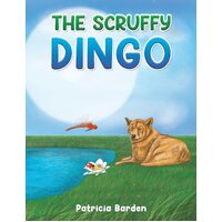 The Scruffy Dingo - Patricia Barden